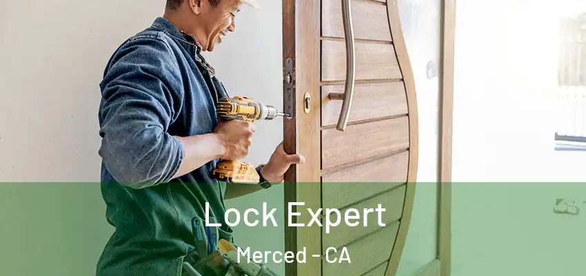  Lock Expert Merced - CA